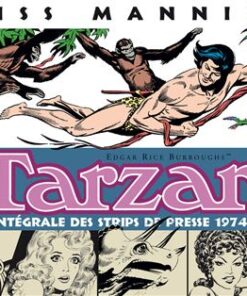 Tarzan (4) : L'intégrale des strips de presse 1974-1979