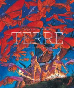 Terre - Tome 2 Retour Au Jupiter