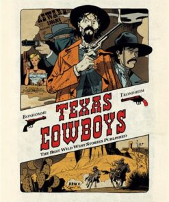 Texas Cowboys - Tome 1 - Tome 1