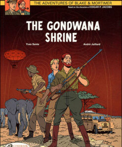 Blake & Mortimer - tome 11 The Gondwana Shrine