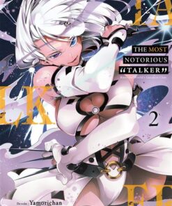 The Most Notorious Talker - Tome 2