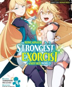 The Reincarnation of the Strongest Exorcist in Another World - Tome 4