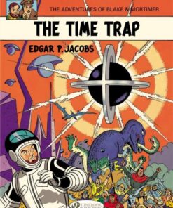 Blake & Mortimer - tome 19 The Time trap