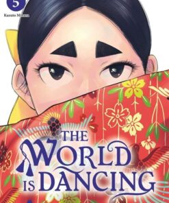 The world is dancing - Tome 5