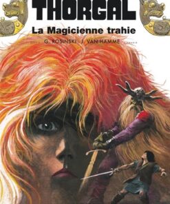 Thorgal - Tome 1 - La Magicienne trahie rééd nouvelles couleurs