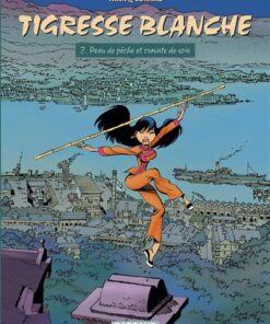 Tigresse Blanche - Cycle 1 - Tome 2 - Peau de pêche et cravate de soie