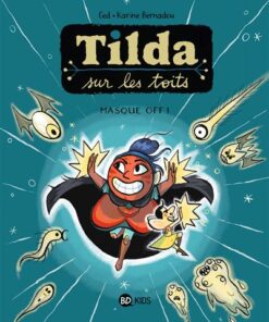 Tilda sur les toits, Tome 05