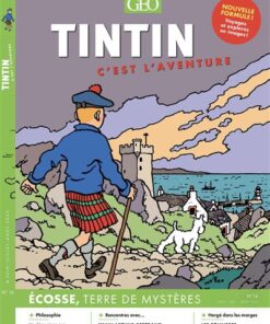 Tintin c'est l'aventure n°16 - L'Ecosse