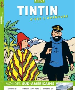 Tintin c'est l'aventure n°19 - L'Amérique du sud