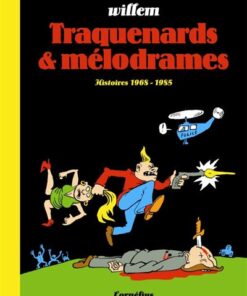 Traquenards et mélodrames