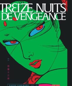 Treize nuits de vengeance - Tome 1