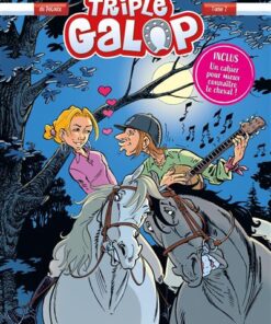 Triple galop - tome 07 + cahier