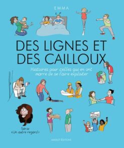 Un autre regard - Volume 5 Des lignes et des cailloux