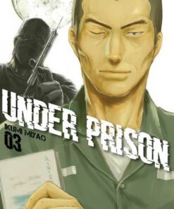 Under Prison - Tome 3 (VF)