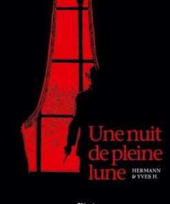 Une Nuit de pleine lune - Edition noir et blanc