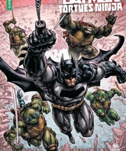 Urban Comics Nomad : Batman Tortues Ninja Fusion