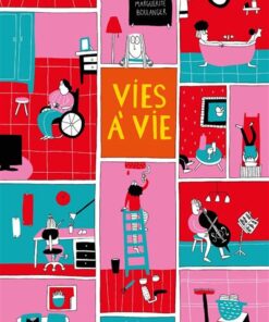 Vies à vie