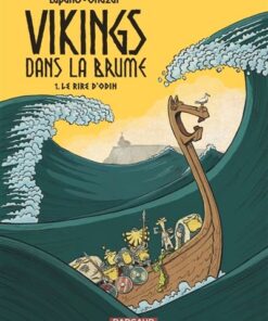 Vikings dans la brume  - Tome 1 - Vikings dans la brume