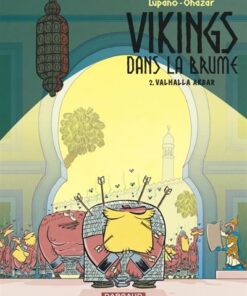 Vikings dans la brume  - Tome 2 - Valhalla Akbar