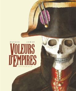 Voleurs d'Empires - Intégrale