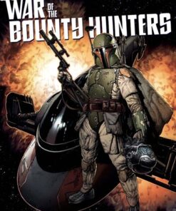 War of the Bounty Hunters T01