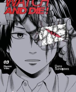 Watch and Die ! - Phantom Video - Tome 3 (VF)