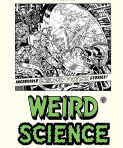 Weird Science Intégrale