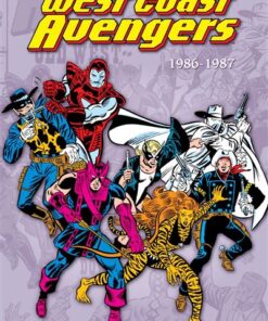 West Coast Avengers: L'intégrale 1986-1987 (T03)