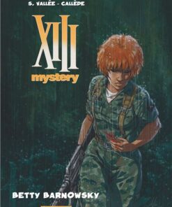 XIII Mystery - Tome 7 - Betty Barnowsky