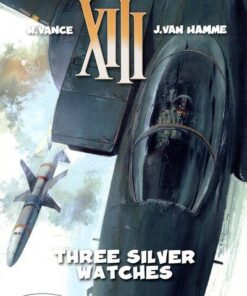 XIII - tome 11 Three silver watches