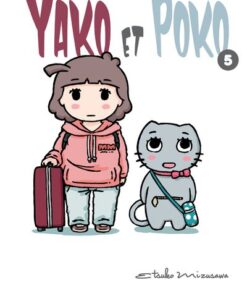 Yako et Poko T05