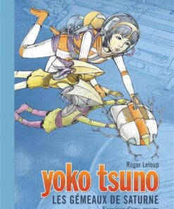 Yoko Tsuno - Les gémeaux de saturne / Edition Spéciale, Grand Format