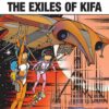 Yoko Tsuno - Volume 17 The Exiles of Kifa