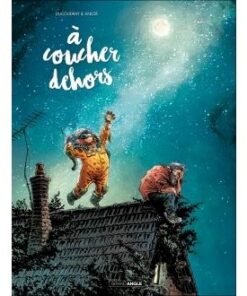 A coucher dehors - vol. 01/2