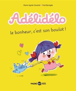 Adélidélo, Tome 01