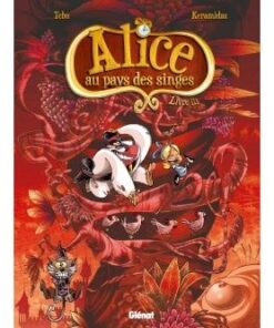 Alice au pays des singes - Livre III