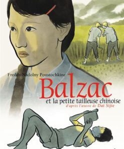 Balzac et la Petite Tailleuse chinoise