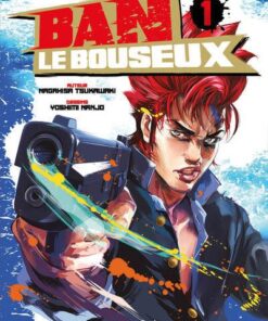 Ban le bouseux - tome 1