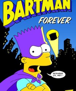 Bartman - tome 5 Forever