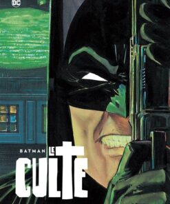 Batman - Le Culte - Tome 0