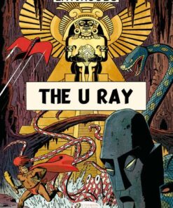 Before Blake & Mortimer - The U Ray