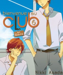 Bienvenue au club - tome 6