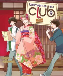 Bienvenue au club - tome 9