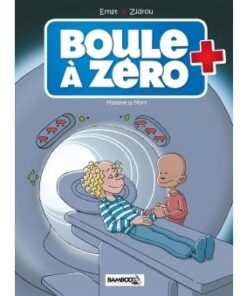 Boule à zéro - tome 04