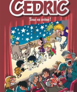 Cédric Best Of - Tome 7 - Tous en scène !