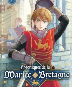 Chroniques de la mariée de Bretagne - Tome 2