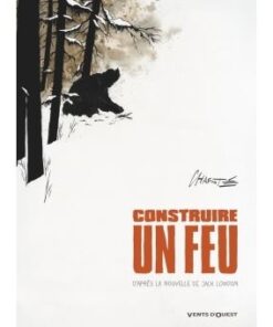 Construire un feu - NE