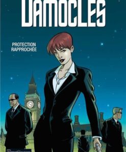 Damoclès - Tome 1 - Protection rapprochée