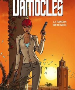 Damoclès - Tome 2 - La rançon impossible