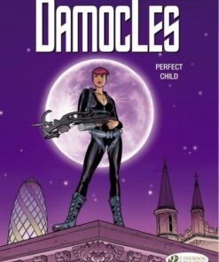 Damocles - tome 3 Perfect Child